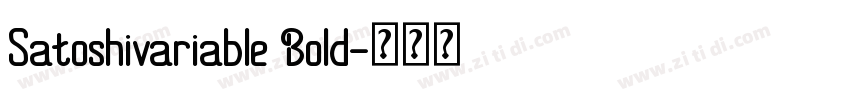Satoshivariable Bold字体转换